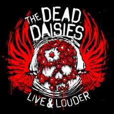CD REZI CLASSIC ROCK: THE DEAD DAISIES - LIVE & LOUDER