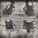 DEMNÄCHST EINSENDESCHLUSS: .rcn präsentiert MUSTASCH, MI. 29.10.2014