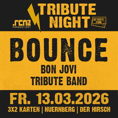 Morgen, Dienstag Einsendeschluss: .rcn präsentiert BOUNCE, Fr. 13.03.2026, Nbg. Der Hirsch