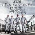 DEMNÄCHST EINSENDESCHLUSS: .rcn präsentiert: DIE FANTASTISCHEN VIER, MO. 12.01.2015, NÜRNBERG, ARENA