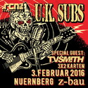 HEUTE EINSENDESCHLUSS: .rcn präsentiert U.K. SUBS, MI. 03.02.2016, Z-BAU, NBG.