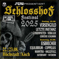 Neue Verlosung: .rcn präsentiert: SCHLOSSHOF FESTIVAL 2025, Fr/Sa 22/23.08.2025, Höchstadt/Aisch