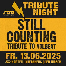 Neue Kartenverlosung: .rcn präsentiert: TRIBUTE NIGHT - STILL COUNTING, Fr. 13.06.2025, Nbg., Hirsch