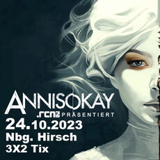 NEUE VERLOSUNG: .rcn Magazin präsentiert ANNISOKAY, DI. 24.10.2023, NÜRNBERG, DER HIRSCH