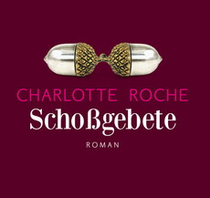 CHARLOTTE ROCHE: "SCHOSSGEBETE" WIRD VERFILMT