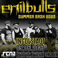 FREITAG EINSENDESCHLUSS: .rcn präsentiert: EMIL BULLS, FR. 09.06.2023, INGOLSTADT, EVENTHALLE WESTPARK