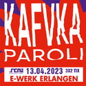 SAMSTAG EINSENDESCHLUSS: .rcn präsentiert: KAFVKA, DO. 13.04.2023, ERLANGEN, E-WERK