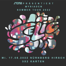 MONTAG EINSENDESCHLUSS: .rcn präsentiert: SELIG, MI. 17.08.2022, NÜRNBERG, DER HIRSCH