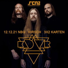 NEUE VERLOSUNG: .rcn präsentiert KADAVAR, SO. 12.12.2021, HIRSCH, NÜRNBERG