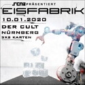 SONNTAG EINSENDESCHLUSS: .rcn präsentiert: EISFABRIK, FR. 10.01.2020, NÜNBERG, DER CULT