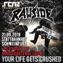 FREITAG EINSENDESCHLUSS: .rcn präsentiert: RAWSIDE (RELEASEKONZERT), SA. 21.09.2019, SCHWEINFURT, STATTBAHNHOF
