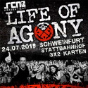 FREITAG EINSENDESCHLUSS: .rcn präsentiert: LIFE OF AGONY, MI. 24.07.2019, SCHWEINFURT - STATTBAHNHOF