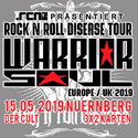 MONTAG EINSENDESCHLUSS: .rcn präsentiert: WARRIOR SOUL, MITTWOCH 15.05.2019, NÜRNBERG - DER CULT