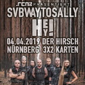 SONNTAG EINSENDESCHLUSS: .rcn präsentiert: SUBWAY TO SALLY, DO. 04.04.2019, NÜRNBERG, HIRSCH