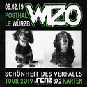 DIENSTAG EINSENDESCHLUSS: .rcn präsentiert: WIZO, FR. 08.02.2019, WÜ-POSTHALLE