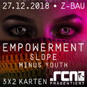 DEMNÄCHST EINSENDESCHLUSS: .rcn präsentiert: EMPOWERMENT, DO. 27.12.2018, NÜRNBERG, Z-BAU