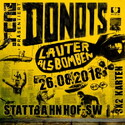 DONNERSTAG EINSENDESCHLUSS: .rcn präsentiert: DONOTS, SO. 26.08.2018, SCHWEINFURT - STATTBAHNHOF