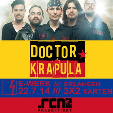 DEMNÄCHST EINSENDESCHLUSS: DOCTOR KRAPULA, DI. 22.07.2014 E-WERK, ERLANGEN