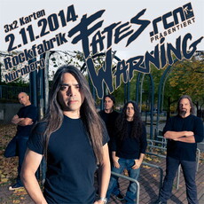 DEMNÄCHST EINSENDESCHLUSS: .rcn präsentiert FATES WARNING, SO. 02.11.2014, ROFA-NÜRNBERG