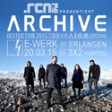 DEMNÄCHST EINSENDESCHLUSS: .rcn präsentiert: ARCHIVE, FR. 20.03.2015, ERLANGEN, E-WERK