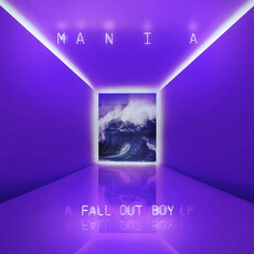 CD REZI PARTY-ELECTRO-POP: FALL OUT BOY - M A  N   I   A
