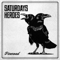 CD REZI ALTERNATIVE/INDIE: SATURDAY HEROES - PINEROAD