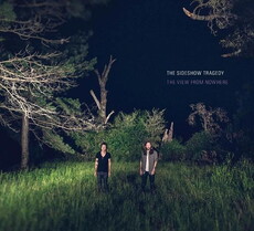 CD REZI ROCK: THE SIDESHOW TRAGEDY - THE VIEW FROM NOWHERE