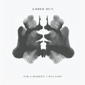 CD REZI INDIEROCK: AMBER RUN - FOR THE MOMENT I WAS LOST