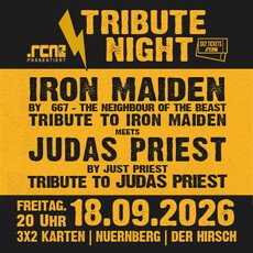 Morgen, Freitag, Einsendeschluss: .rcn präsentiert TRIBUTE NIGHT - 667 NEIGHBOUR OF THE BEAST + JUST PRIEST, FR. 18.09.2026