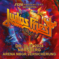 Dienstag Mittag Einsendeschluss: .rcn präsentiert: JUDAS PRIEST, Do. 04.07.2024, Nürnberg, Arena