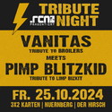 Neu aufgepoppt bei unseren Verlosungen: .rcn präsentiert: TRIBUTE NIGHT - VANITAS + PIMP BLITZKID, Fr. 25.10.2024, Nürnberg, Der Hirsch