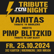 Dienstag Einsendeschluss: .rcn präsentiert: VANITAS + PIMP BLITZKID, FR 25.10.2024, NÜRNBERG, DER HIRSCH